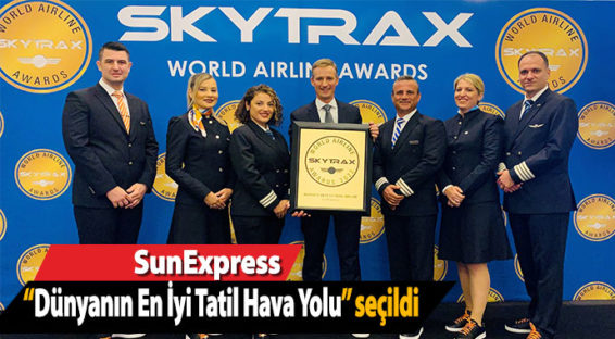 SunExpress,  “Dünyanın En İyi Tatil Hava Yolu” seçildi