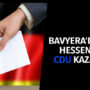 Bavyera’da CSU, Hessen’de CDU kazandı