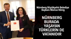‘Nürnberg, burada yaşayan Türklerin de vatanıdır’